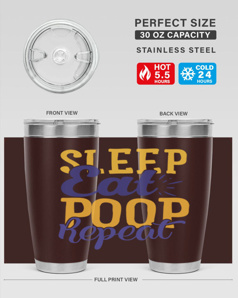 Sleep Eat Poop Repeat Style 201#- baby- tumbler