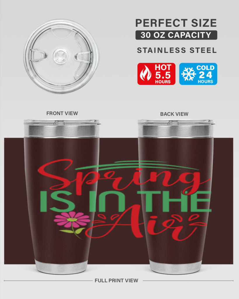 Spring Is In The Air 461#- spring- Tumbler