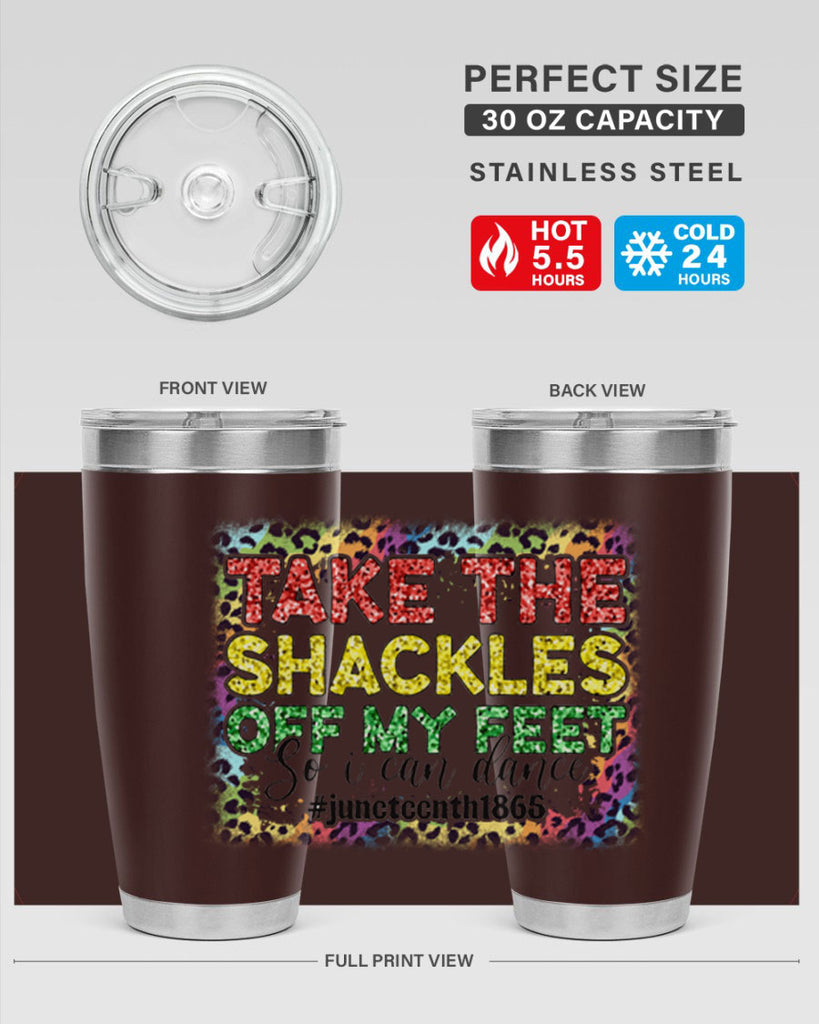 Take The Shackles Off My Feet Juneteenth 34#- Juneteenth- tumbler