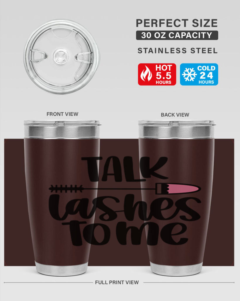 Talk Lashes To Me Style 16#- make up- Tumbler