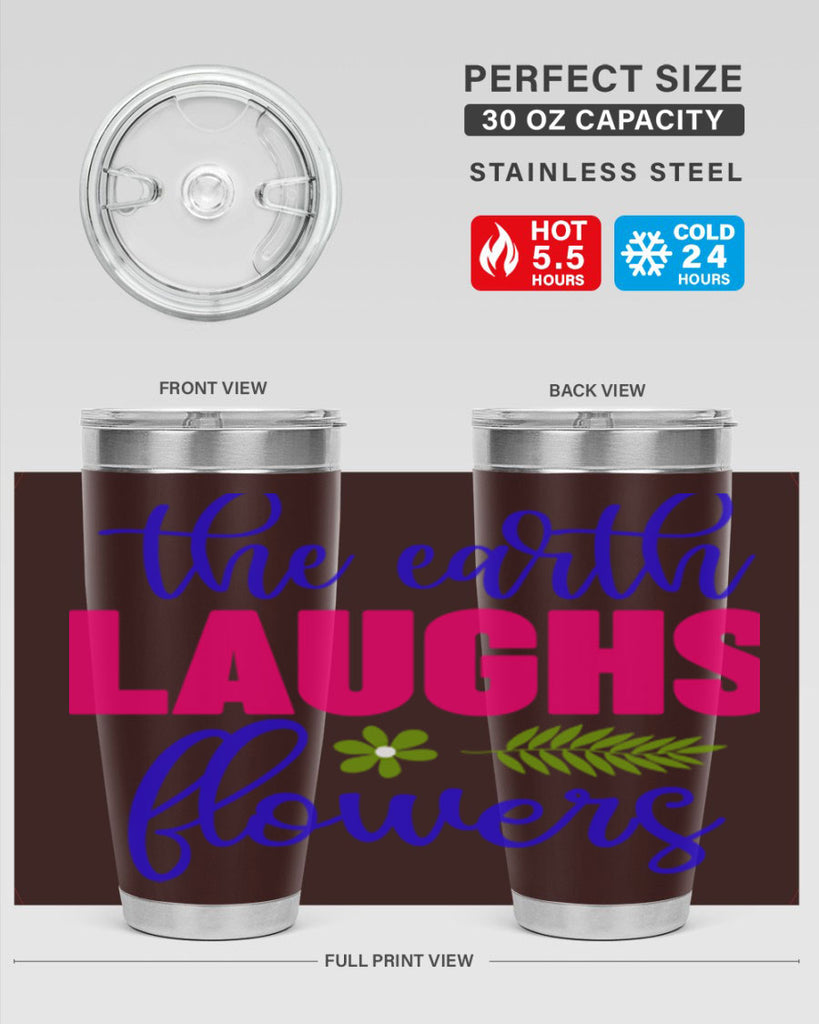 The Earth Laughs Flowers 531#- spring- Tumbler