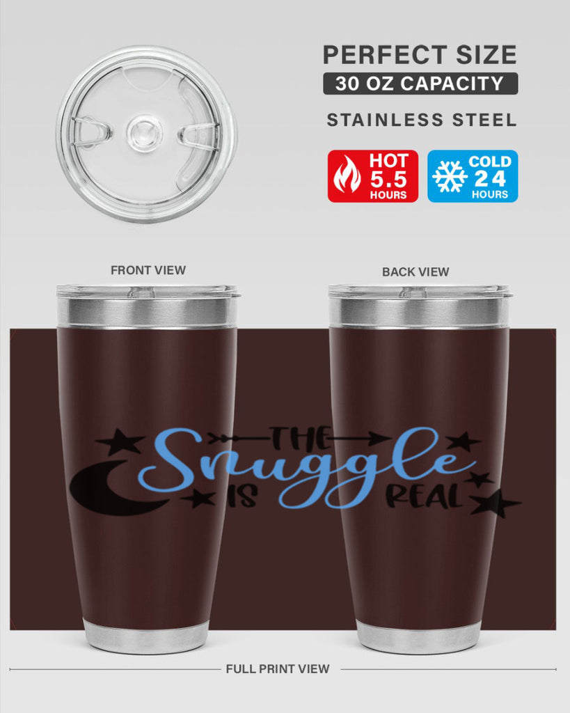 The Snuggle Is Real Style 18#- baby- tumbler