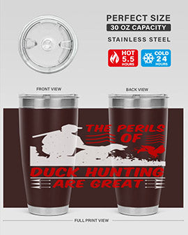 The perils of duck hunting are great Style 14#- duck- Tumbler