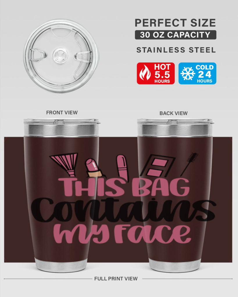This Bag Contains My Face Style 14#- make up- Tumbler