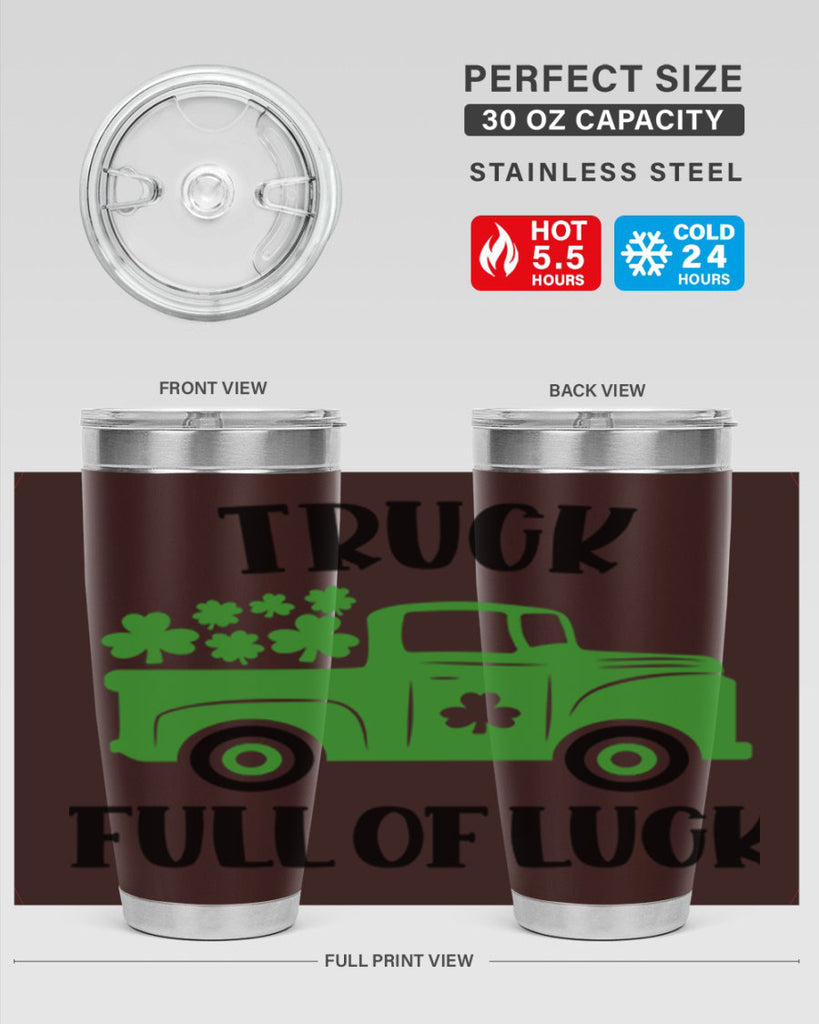 Truck Full Of Luck Style 19#- St Patricks Day- Tumbler