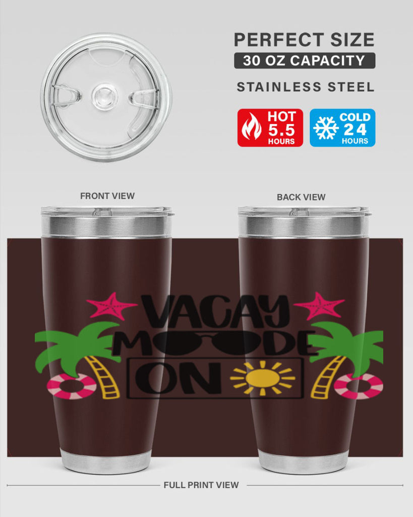 Vacay Moode On Style 7#- summer- Tumbler
