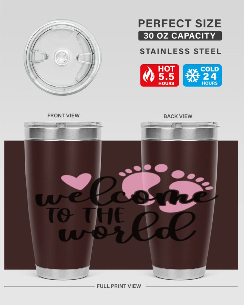 Welcome To The World Style 15#- baby- tumbler