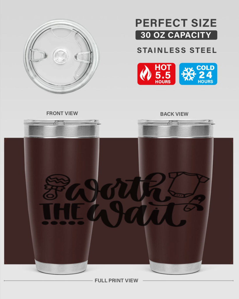 Worth The Wait Style 12#- baby- tumbler