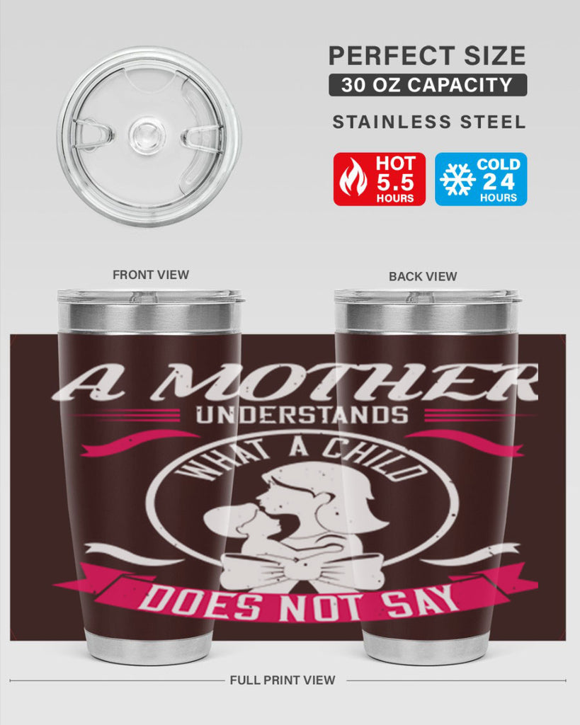 a mother understands 8#- mothers day- Tumbler