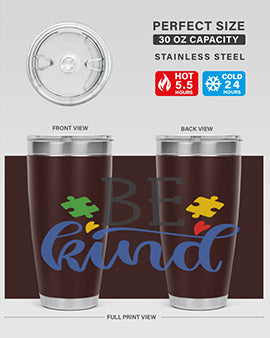 be kind Style 8#- autism- Tumbler