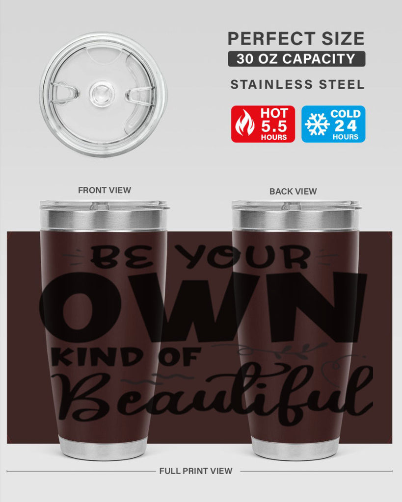 be your own kind of beautiful 90#- bathroom- Tumbler