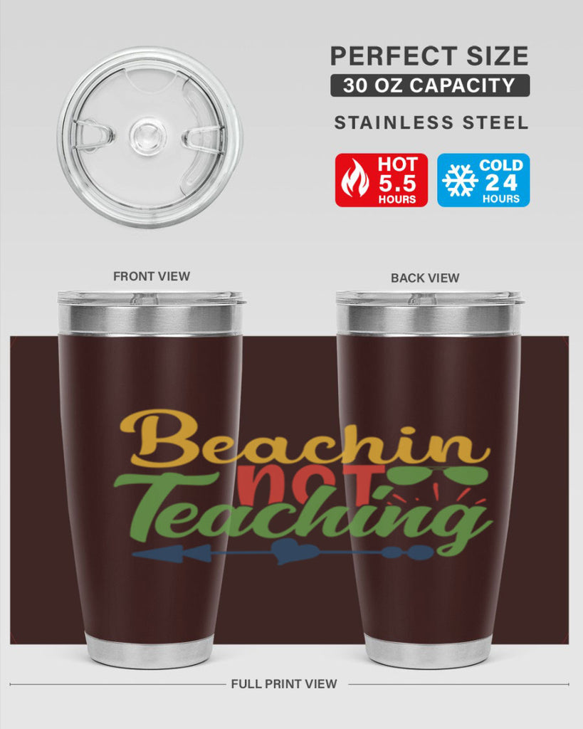 beachin not teaching Style 194#- teacher- tumbler