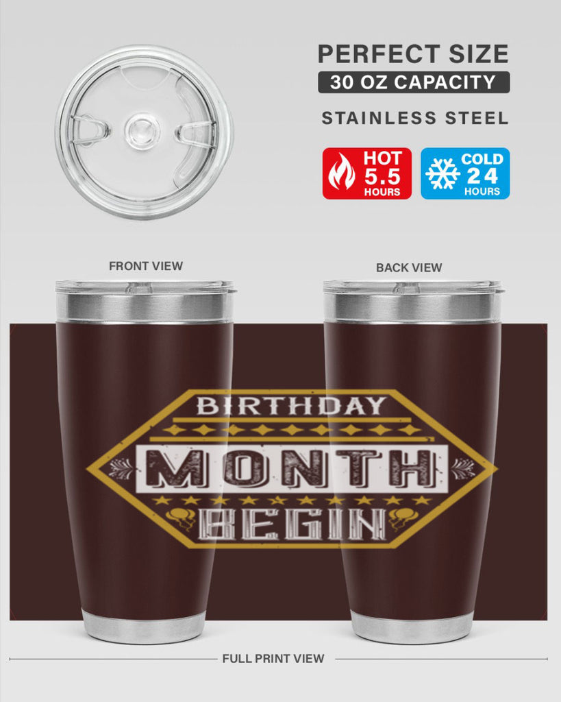 birthday month begin Style 9#- birthday- tumbler