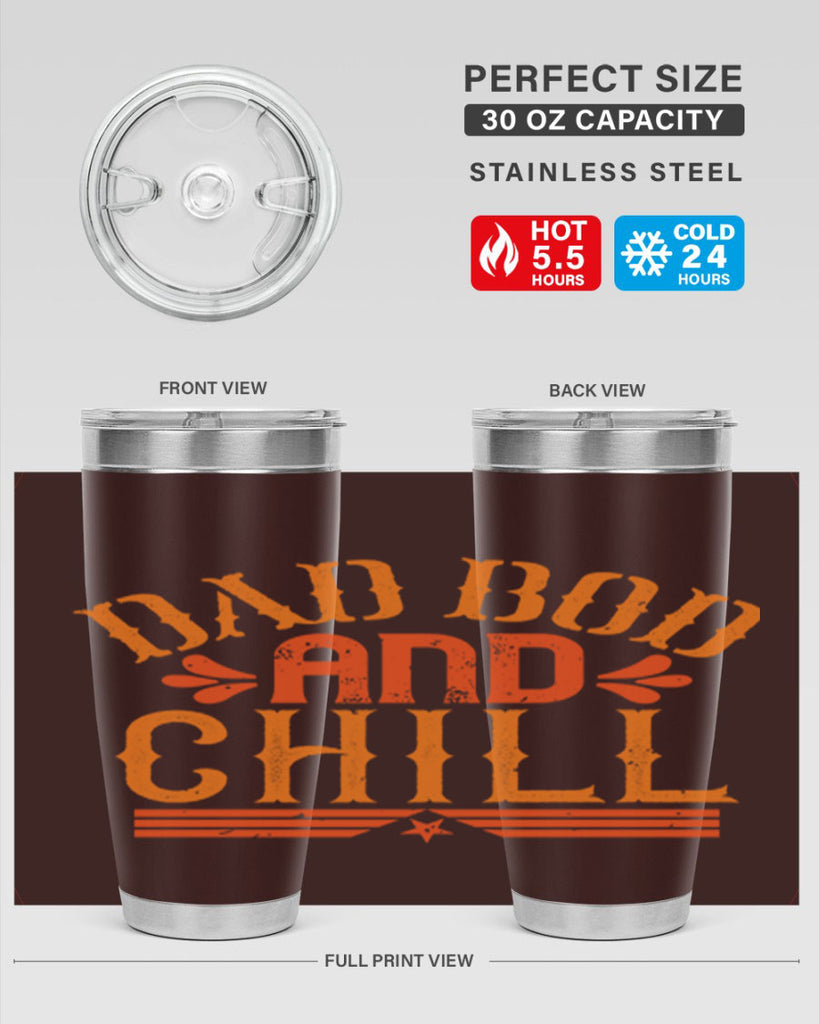 dad bod and chill 118#- fathers day- Tumbler