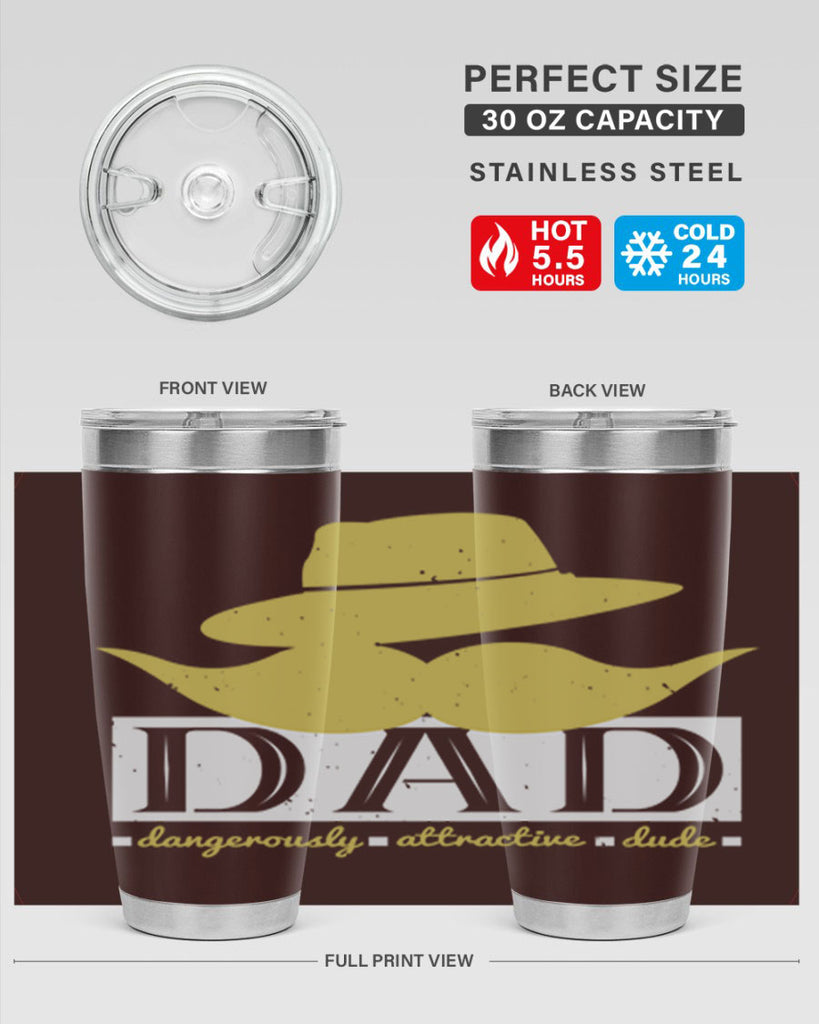 dad dangerously attractive 242#- fathers day- Tumbler