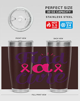 find a cure Style 12#- breast cancer- Tumbler