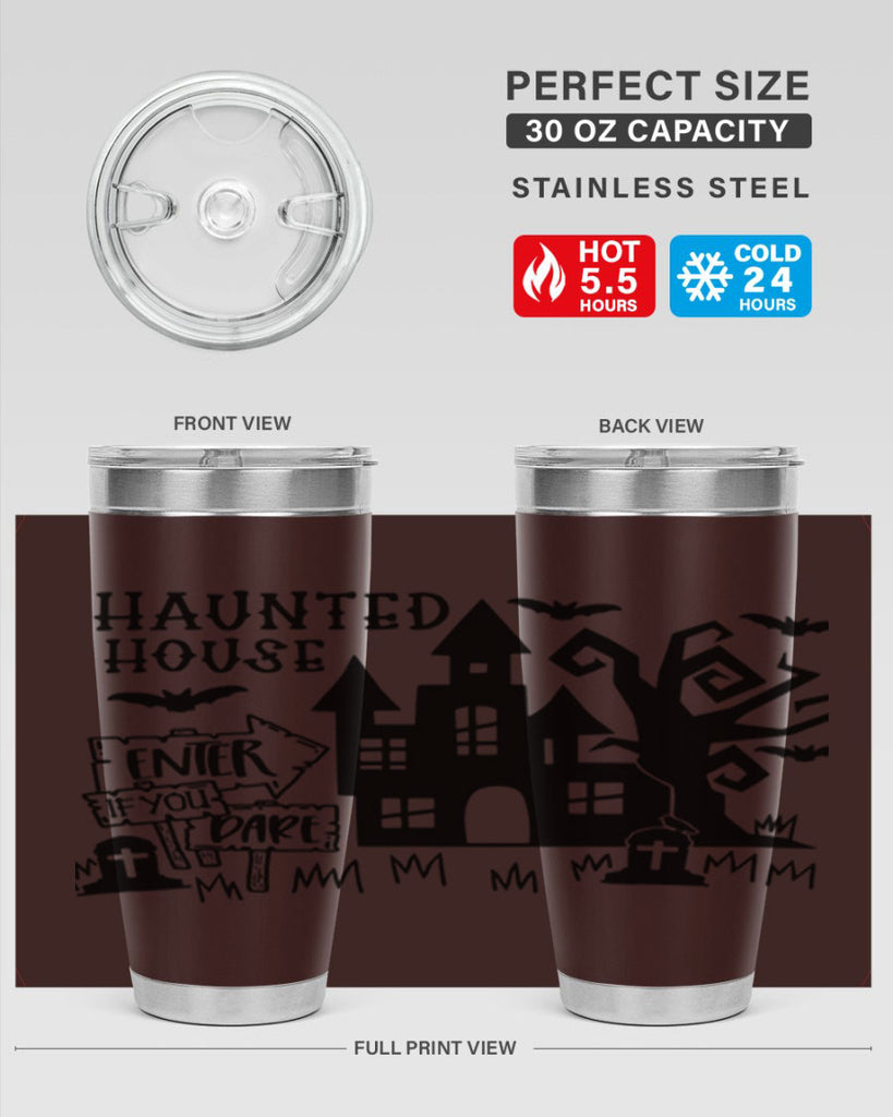 haunted house enter if you dare 60#- halloween- Tumbler