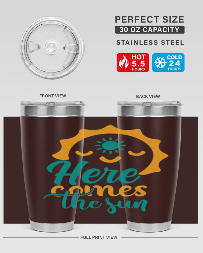 here comes the sun Style 96#- summer- Tumbler
