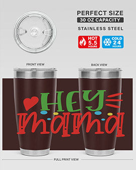 hey mama Style 16#- autism- Tumbler