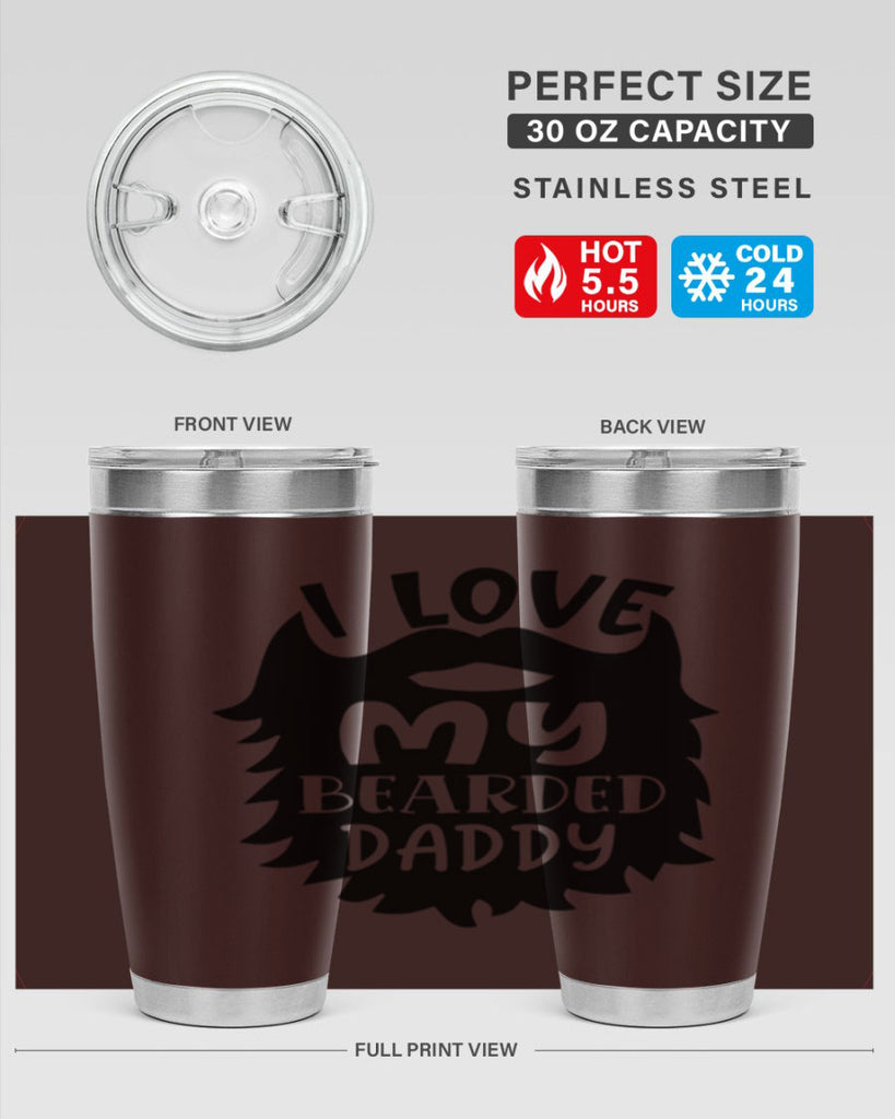 i love my bearded daddy Style 248#- baby- tumbler