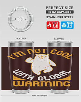 i’m not cool with global warming 18#- Bears- Tumbler