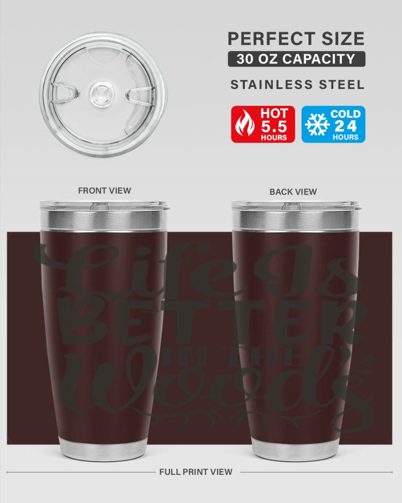 life is better in the woods 5#- hunting- Tumbler
