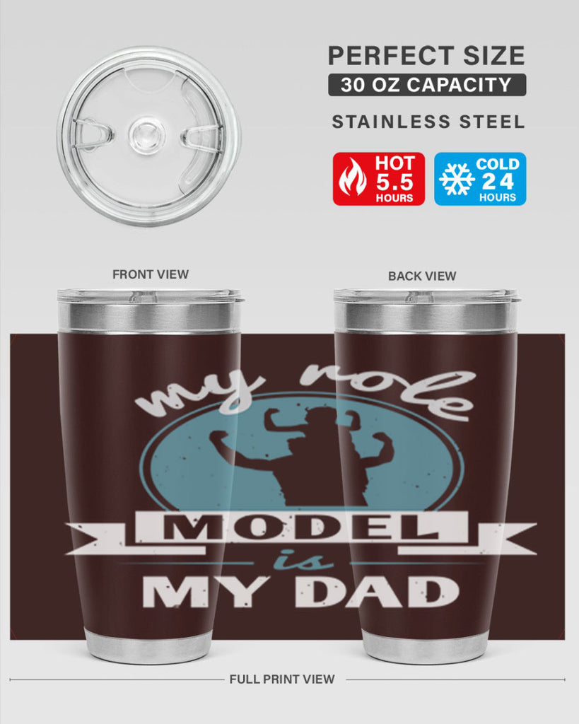 my role model is my dad 182#- fathers day- Tumbler