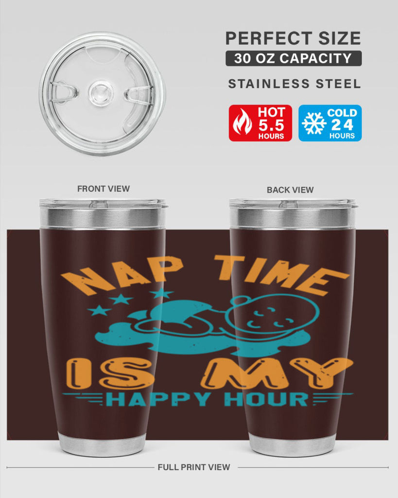 nap time is my happy hour Style 27#- baby shower- tumbler