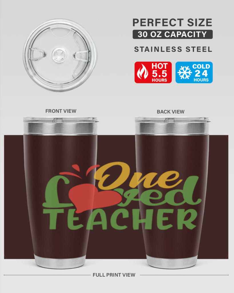one loved teacher Style 166#- teacher- tumbler