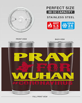 pray for wuhan coronavirus Style 27#- corona virus- Tumbler