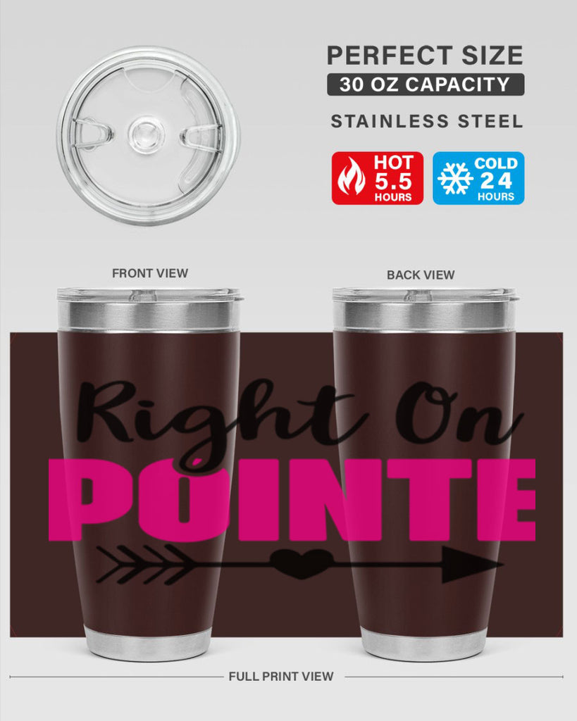 right on pointe 75#- ballet- Tumbler