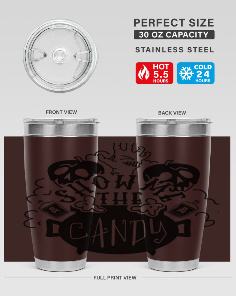show me the candy 25#- halloween- Tumbler