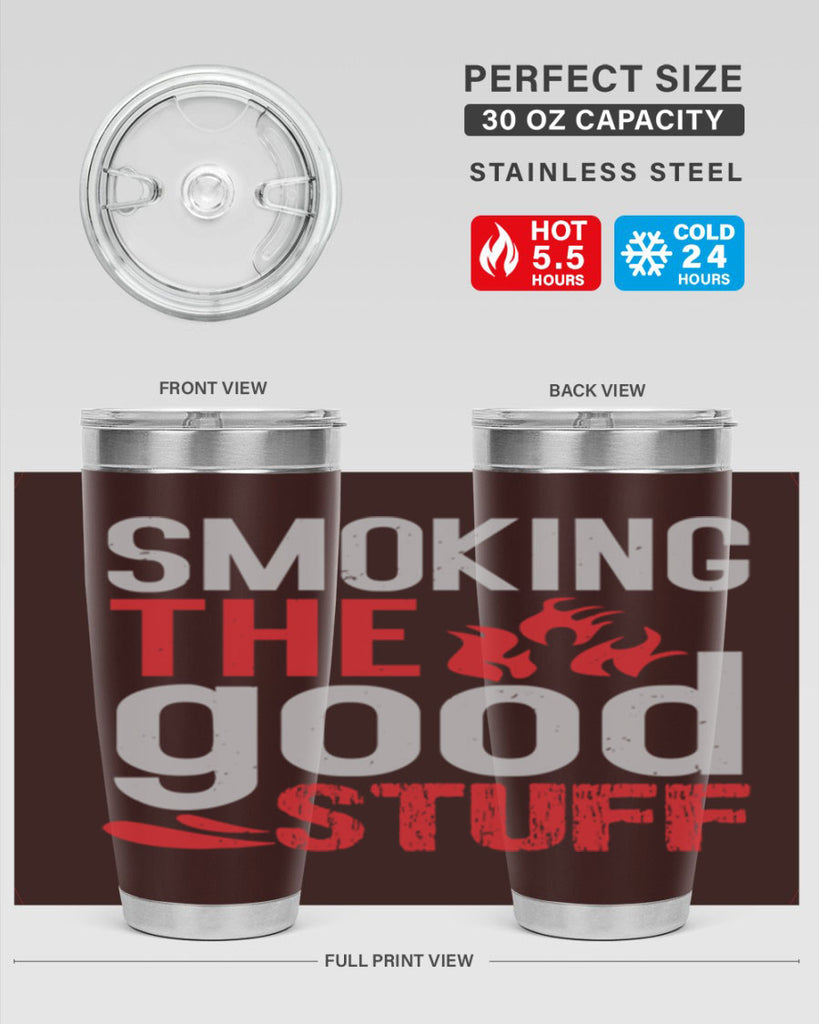smoking the good stuff 10#- bbq- Tumbler