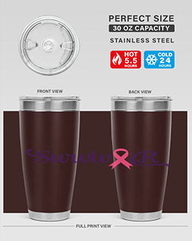 survivor Style 3#- breast cancer- Tumbler