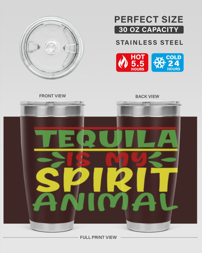 tequila is my spirit animal 1#- cinco de mayo- Tumbler