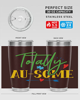 totally ausome Style 1#- autism- Tumbler
