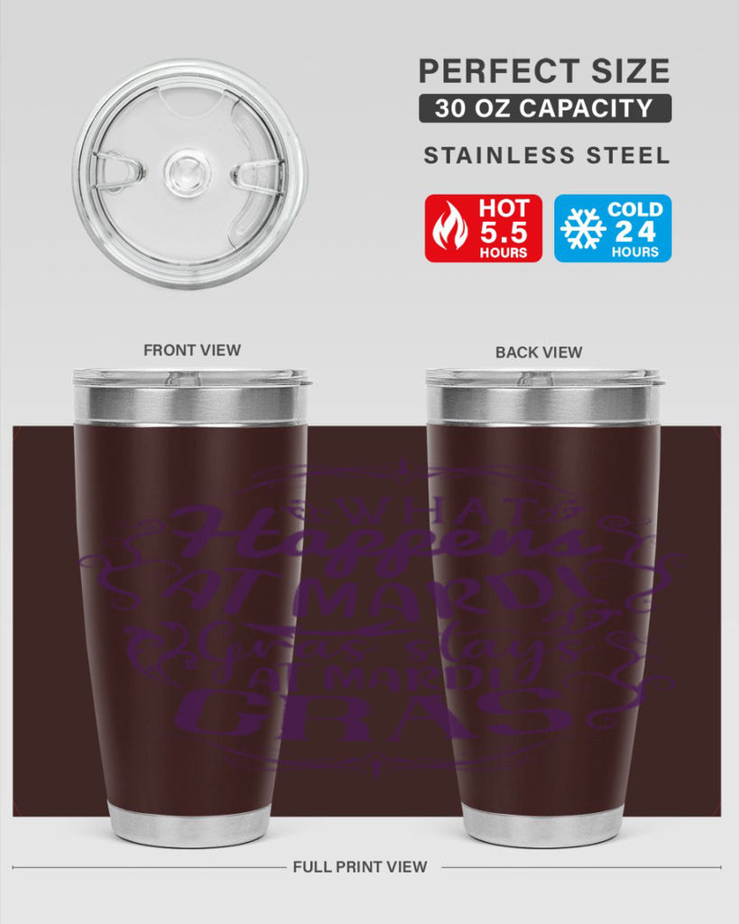 what happens at mardi gras stays at mardi gras 31#- mardi gras- Tumbler