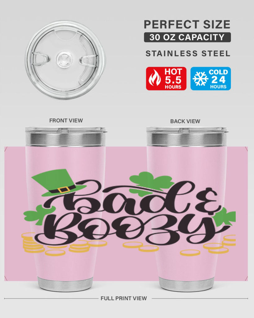 Bad Boozy Style 106#- St Patricks Day- Tumbler