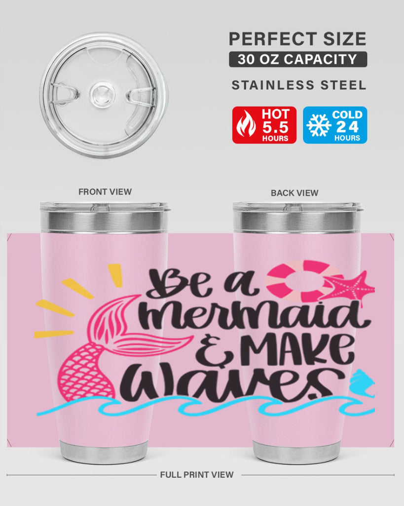 Be A Mermaid Make Waves Style 53#- summer- Tumbler