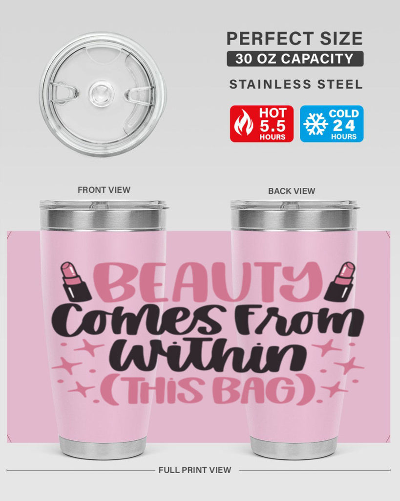 Beauty Comes From Within This Bag Style 138#- make up- Tumbler