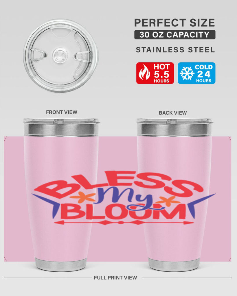 Bless My Bloom 38#- spring- Tumbler