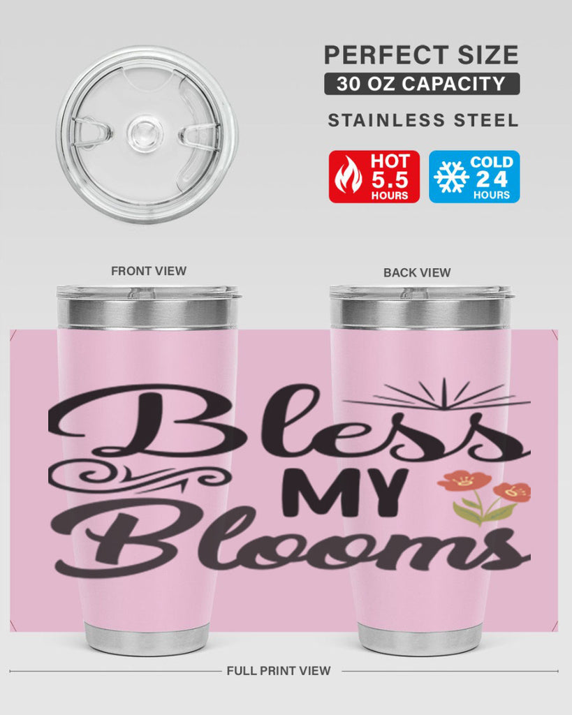 Bless My Blooms  66#- spring- Tumbler