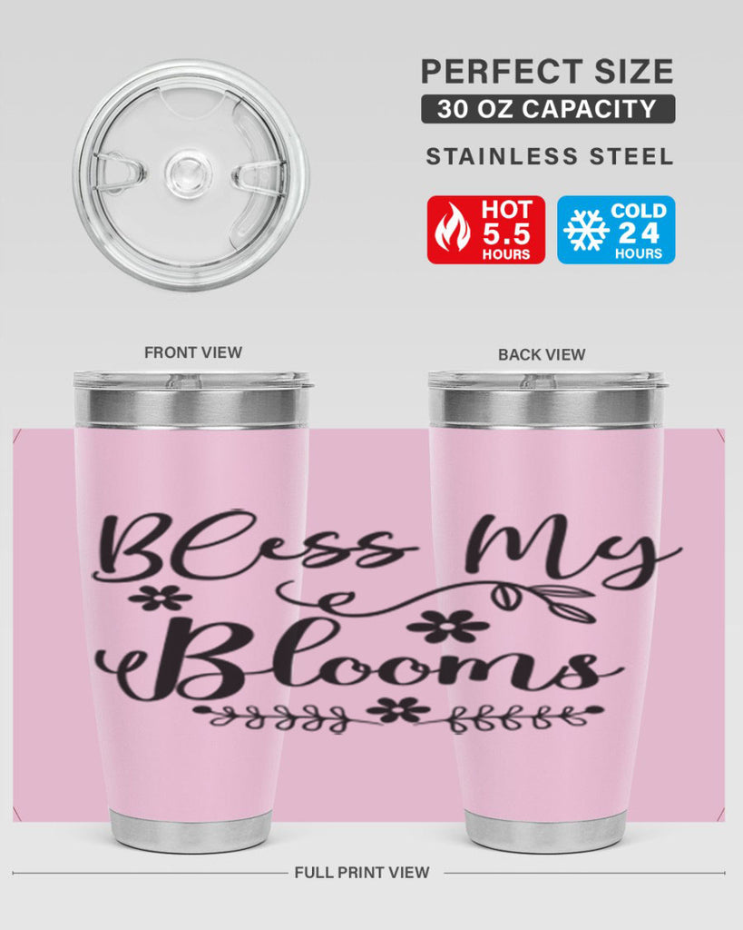 Bless My Blooms 45#- spring- Tumbler