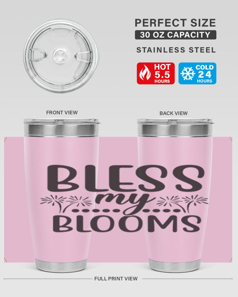 Bless my blooms 39#- spring- Tumbler