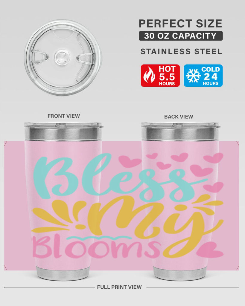 Bless my blooms Style 69#- summer- Tumbler