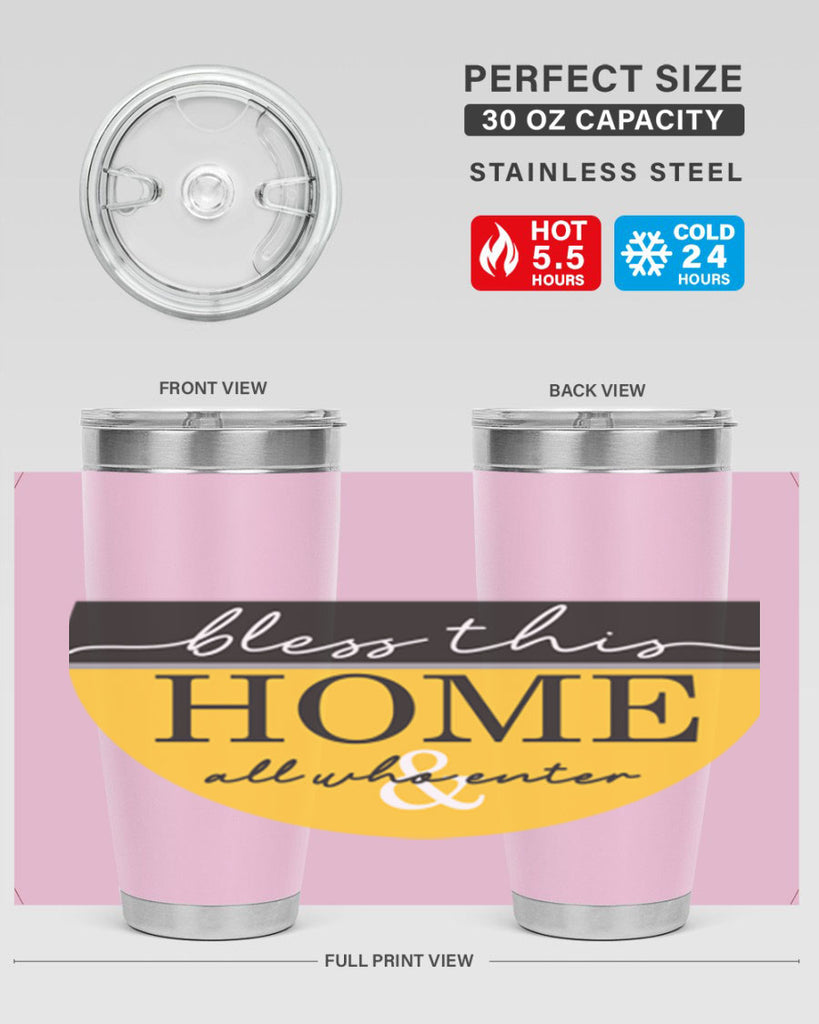 Bless this Home and all57#- spring- Tumbler