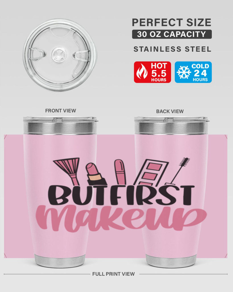 But First Makeup Style 115#- make up- Tumbler