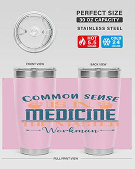 Common sense is in medicine the master workman Style 6#- diabetes- Tumbler