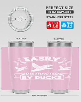 Easily Distracted By Ducks Style 48#- duck- Tumbler