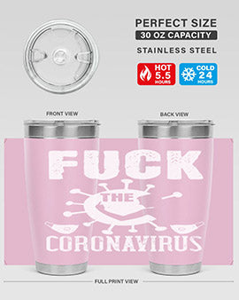 Fuck the CORONAVIRUS Style 39#- corona virus- Tumbler